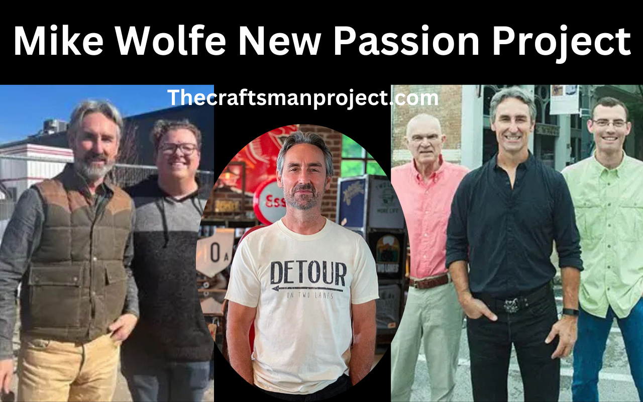 Mike Wolfe New Passion Project